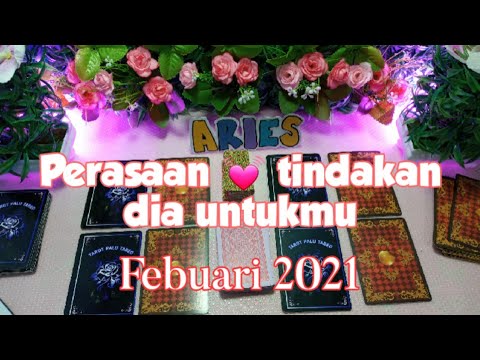 Aries perasaan dan tindakan dia untukmu February 2021