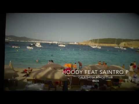 Dj Hoody feat Saintro P (Sax) @ Cala Bassa Beach Club / Ibiza