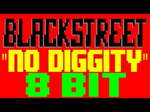 No Diggity [8 Bit Tribute to Blackstreet] - 8 Bit Universe