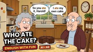 English With Fun | Funny Grandparents | Who Ate the Cake?