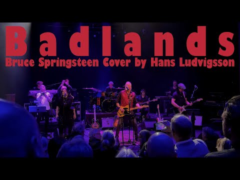 Bruce Springsteen Badlands Cover by Hans Ludvigsson Full Band
