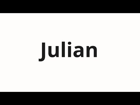How to pronounce Julian
