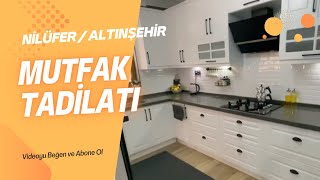 Bursa Altınşehir'de Mutfak Tadilatı