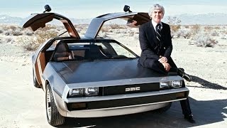 War, Drugs &amp; Stainless Steel: The Rise and Fall of John DeLorean
