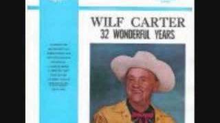 Cattle Call Wilf Carter