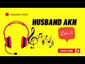 Husband Akn Jasabs06 Maranao Song Lyrics