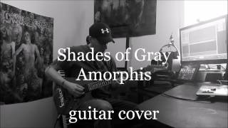 Amorphis - Shades Of Gray ( guitar cover )