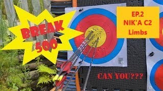 Break 500 Ep:2 with NIK'A C2 limbs on 80cm Target