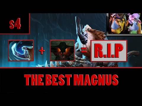 Dota 2 - s4 THE BEST MAGNUS plays Magnus Mid - Ranked