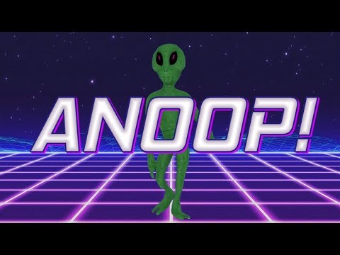 HAPPY BIRTHDAY ANOOP! - ALIEN REMIX