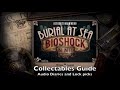 BioShock Infinite Burial At Sea Episode 1 All Collectibles Lockpicks Guide
