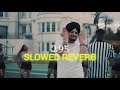 295 SIDHU MOOSE WALA SLOWED REVERB TANVEER EDITZ 756