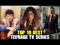 Top 10 Teenage TV Series (2023) | Best Teen TV Shows