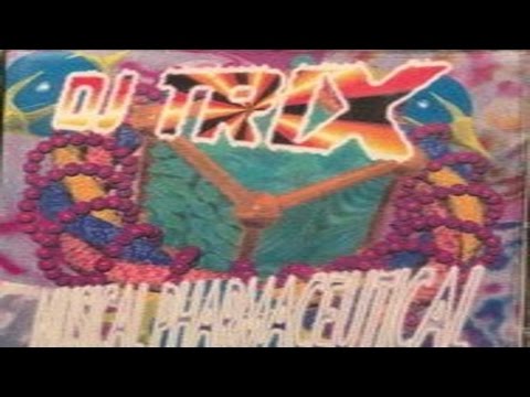 DJ Trix Musical Pharmaceutical 2