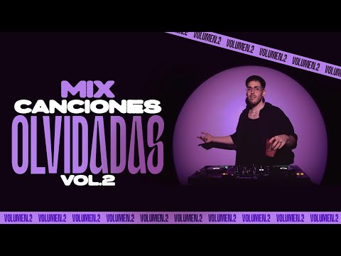 MIX CANCIONES OLVIDADAS Vol.2 (Clásicos del reggaeton) - Ivan Ortiz