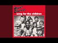 Song For The Children
