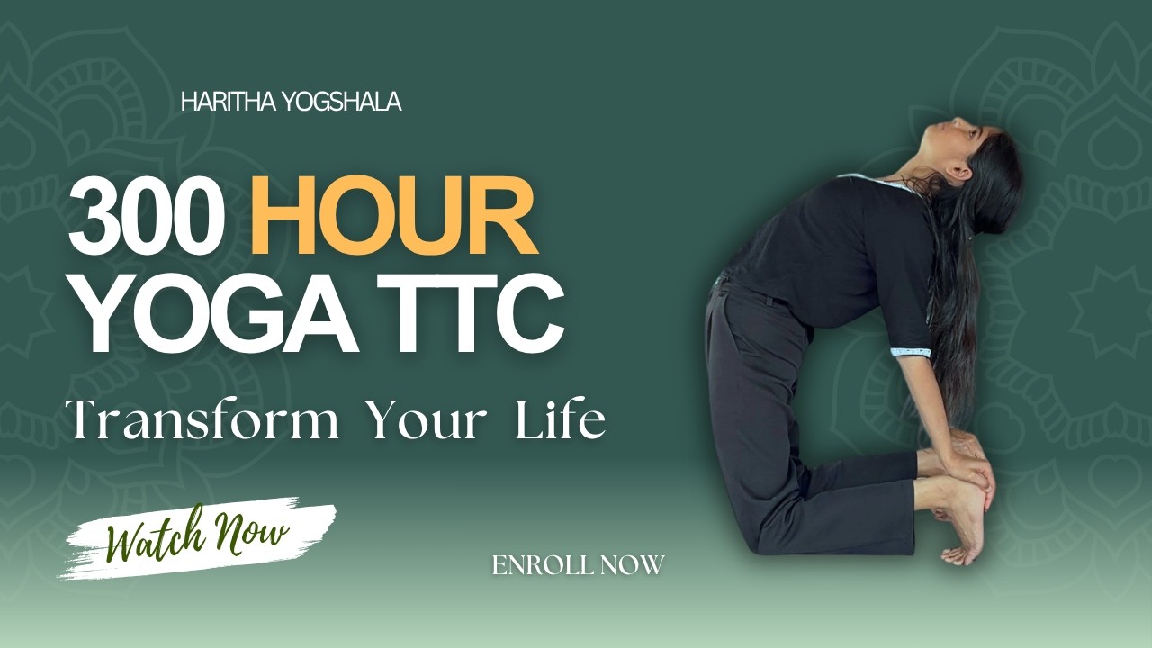Advanced 300 Hours Yoga Course in India | Haritha Yogshala