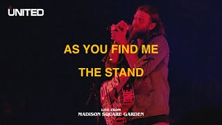 As You Find Me / The Stand (Live from Madison Square Garden) - Hillsong UNITED
