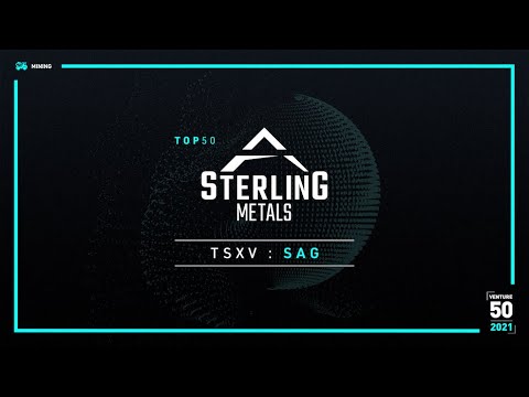 Sterling Metals Corp. (TSXV: SAG) – 2021 TSX Venture 50