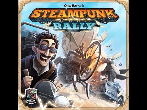 STEAMPUNK RALLY - Règles et critique !