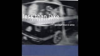 Less Than Jake - Goodbye Blue &amp; White (Full Album - 2002)