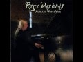 Rick Wakeman - Always With You
