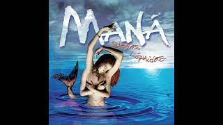 Maná- La sirena ( instrumental )