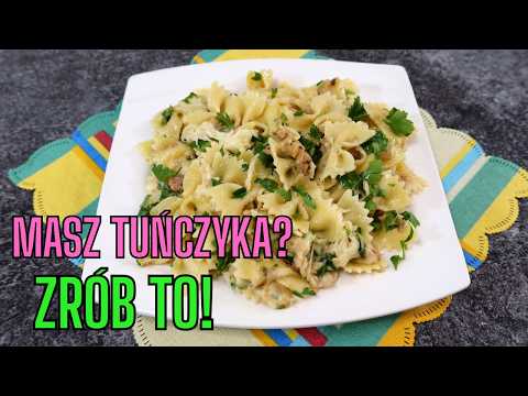 Najprostszy Makaron z Tuńczykiem! Błyskawiczne danie! 