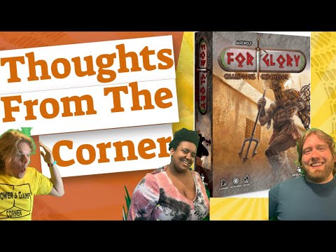 For Glory: Champions Expansion - Thoughts From The Corner