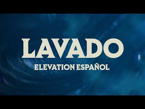 Lavado | Video Oficial Con Letras | Elevation Español