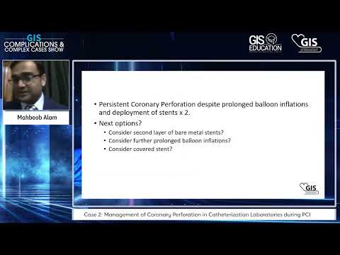 08  Mahboob Alam   Case 2  Management of Coronary Perforation in Catheterization Laboratories during