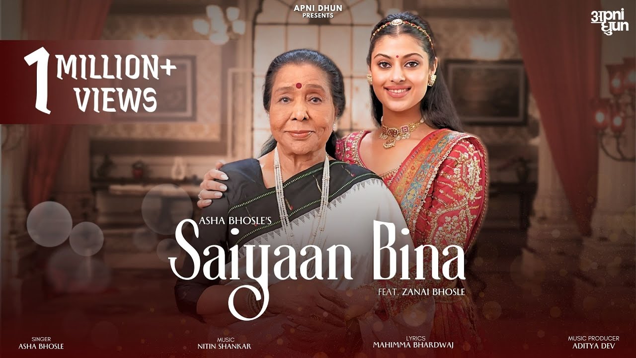 Saiyaan Bina Lyrics | Asha Bhosle