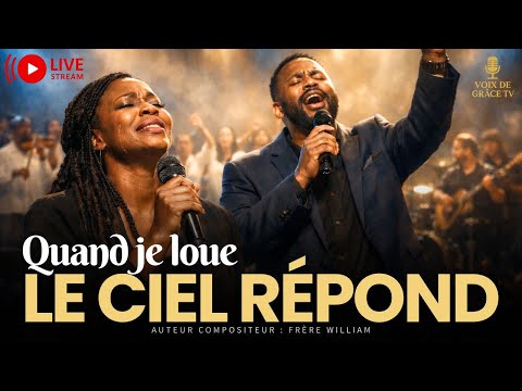 🔊 Quand je loue, le ciel répond | Louange de foi, de victoire et de ciel ouvert