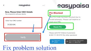 Easypaisa account PIN Blocked problem solve|| Easypaisa account verify CNiC problem solve