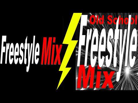 Freestyle Mix & Old School Freestyle Mix - (DJ Paul S)