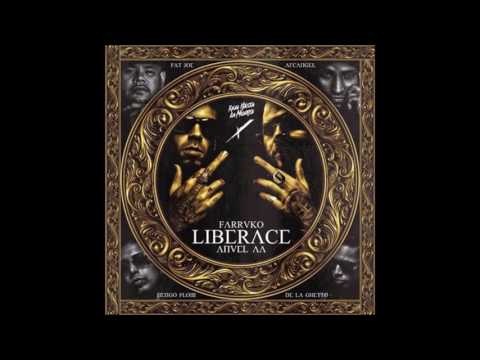 Farruko Ft Fat Joe, Ñengo Flow, De La Ghetto y Arcangel - Liberace Remix