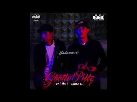 Pyi Thar, Thuta ill - ငါ့အတၱ