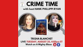 Hank Phillippi Ryan interviews Trisha Blanchet!