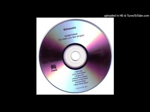 Silosonic - Something (To Make You Feel Alright) (Mancini & Reid Remix) (2005)