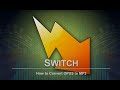 How to Convert OPUS to MP3 | Switch Audio Converter Tutorial