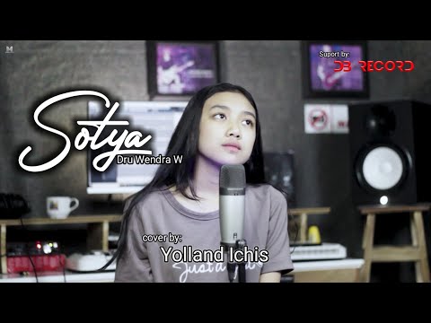 SOTYA || DRU WENDRA W (Cover YOLLAND ICHIS)