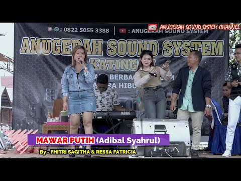 FHITRI SAGITHA & RESSA FATRICIA - MAWAR PUTIH ~ LIVE DESA SUNGAI PARING..