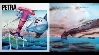 Petra - 1981 LP: Never Say Die - B2   I Can Be Friends With You