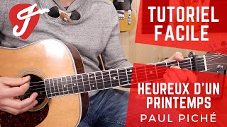 Cours de Guitare - Paul Piché - Heureux D&#39;un Printemps