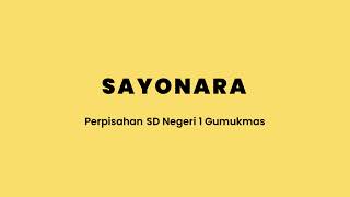 Download lagu Sayonara Perpisahan - Instrumental Lirik mp3
