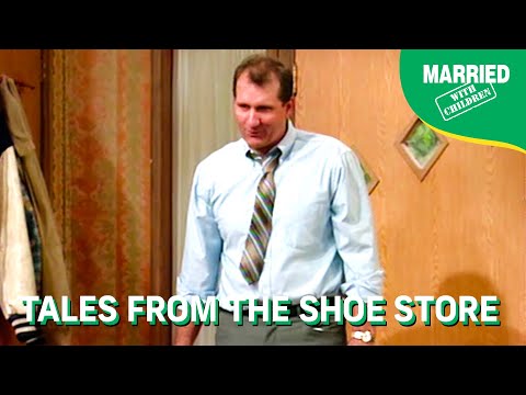 Tales From The Shoe Store | Married With Children