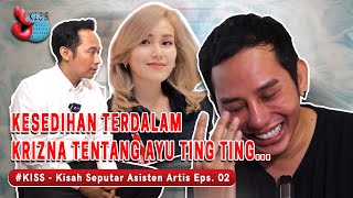 Download lagu #KISS 02 - HERE IT IS! KRIZNA'S SADNESS ABOUT AYU TING-TING... mp3