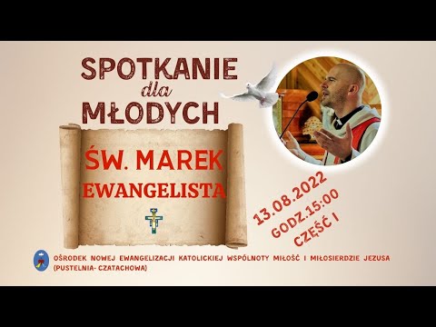 Spotkanie dla młodych. Pustelnia Czatachowa Online. Część I - 13.08.2022 godz. 15:00