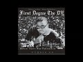 First Degree The D.E. - Before There Was Fahrenheit (2003)