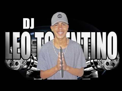 DJ Leo Tolentino - MEGA ARROCHA PRAS NOVINHAS FOLGADA (MC´s WR, MANEIRINHO, G15)